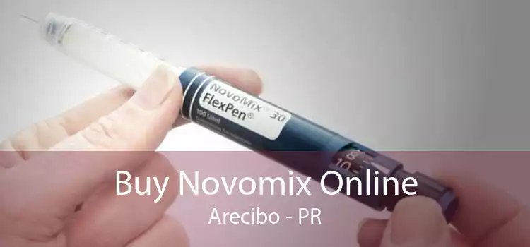 Buy Novomix Online Arecibo - PR