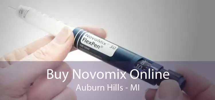 Buy Novomix Online Auburn Hills - MI