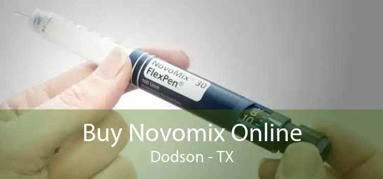 Buy Novomix Online Dodson - TX