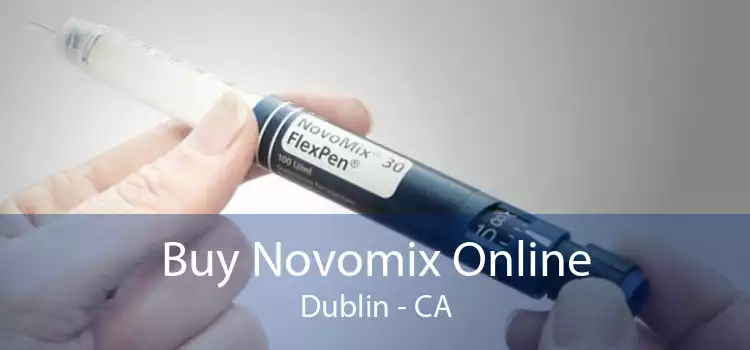 Buy Novomix Online Dublin - CA